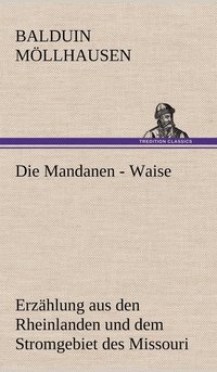 bokomslag Die Mandanen - Waise