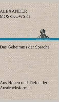 bokomslag Das Geheimnis Der Sprache