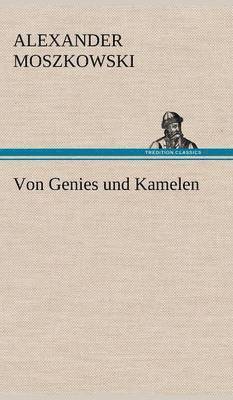 Von Genies Und Kamelen