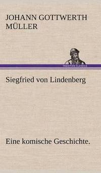 bokomslag Siegfried Von Lindenberg