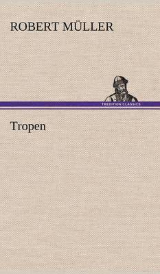 Tropen 1