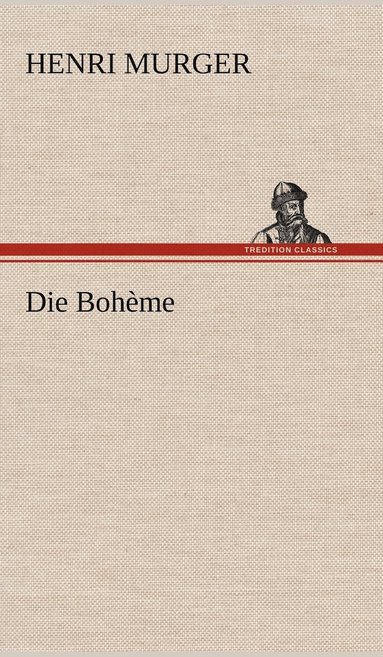 bokomslag Die Boheme