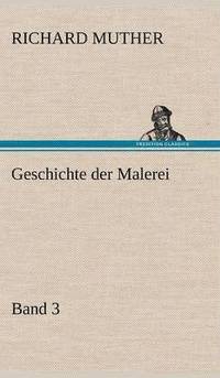 bokomslag Geschichte Der Malerei 3