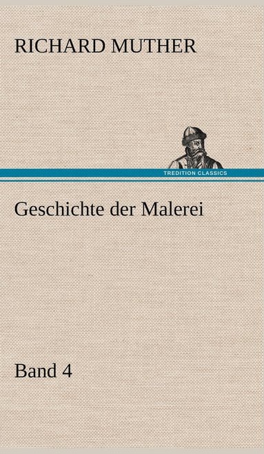 bokomslag Geschichte Der Malerei 4