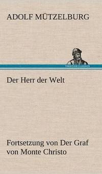 bokomslag Der Herr Der Welt