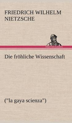 Die Frohliche Wissenschaft 1