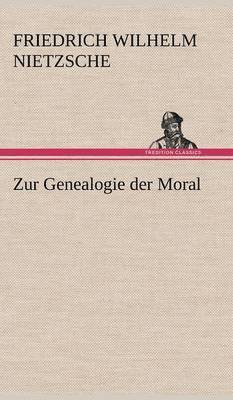 bokomslag Zur Genealogie Der Moral