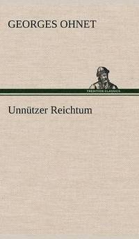 bokomslag Unnutzer Reichtum