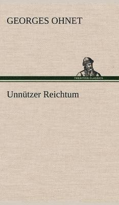 Unnutzer Reichtum 1