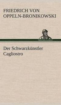 bokomslag Der Schwarzkunstler Cagliostro