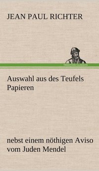 bokomslag Auswahl Aus Des Teufels Papieren