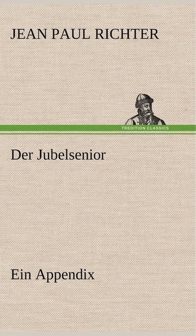 bokomslag Der Jubelsenior