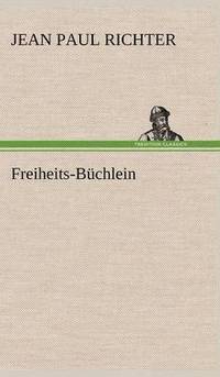 bokomslag Freiheits-Buchlein