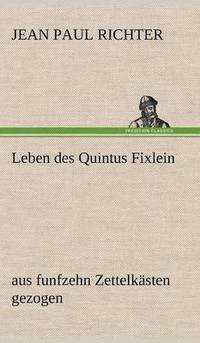 bokomslag Leben Des Quintus Fixlein