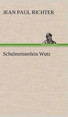 Schulmeisterlein Wutz 1