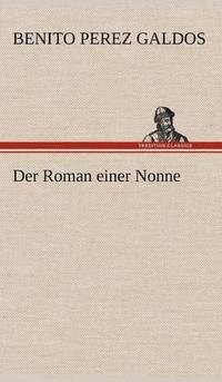 bokomslag Der Roman Einer Nonne