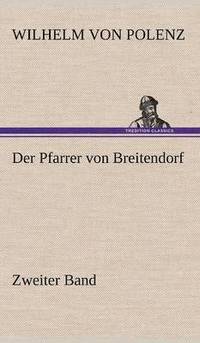 bokomslag Der Pfarrer Von Breitendorf - Zweiter Band