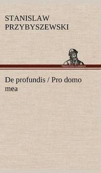 bokomslag de Profundis / Pro Domo Mea