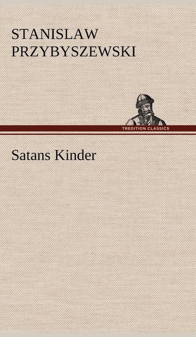bokomslag Satans Kinder