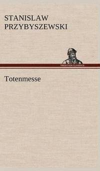 bokomslag Totenmesse