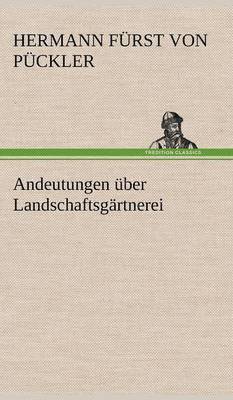 bokomslag Andeutungen Uber Landschaftsgartnerei