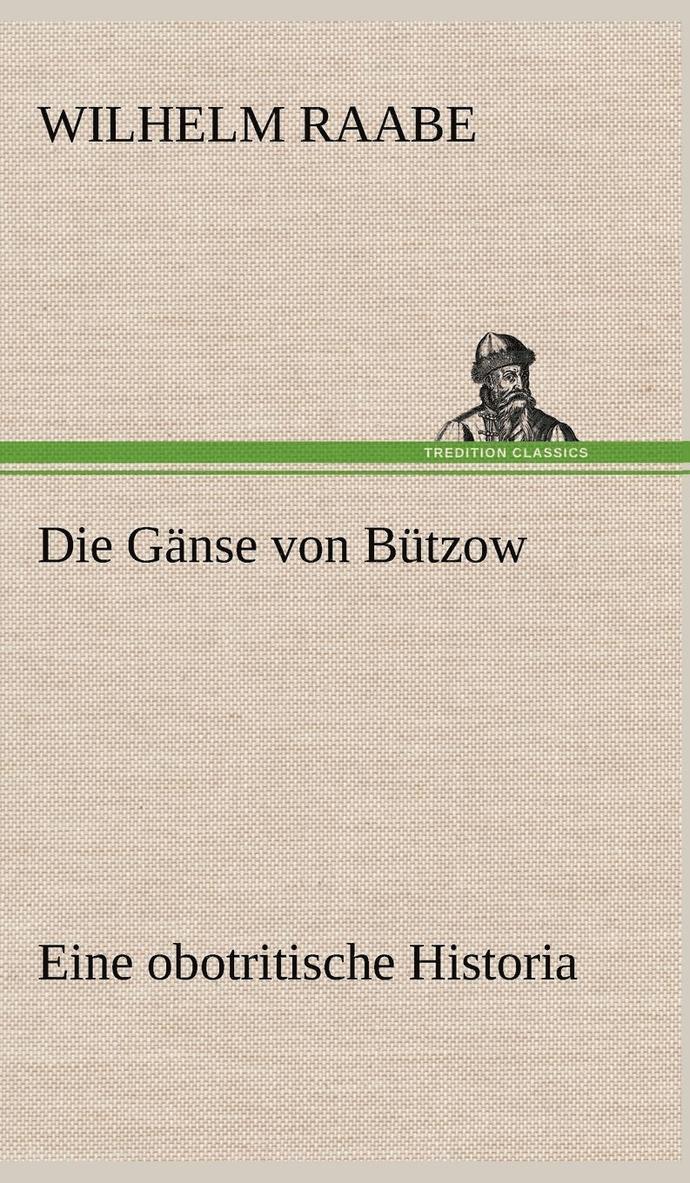 Die Ganse Von Butzow 1