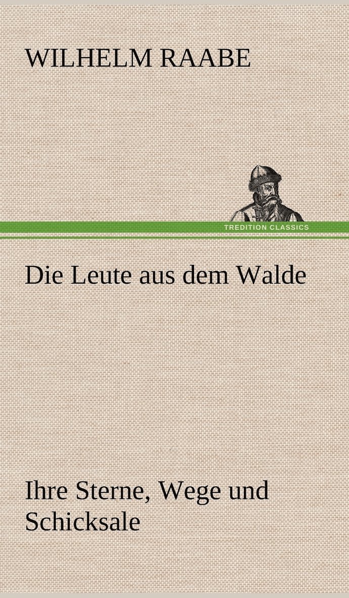 Die Leute Aus Dem Walde 1