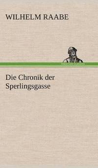 bokomslag Chronik Der Sperlingsgasse