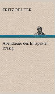 Abendteuer Des Entspekter Brasig 1