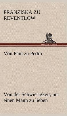 bokomslag Von Paul Zu Pedro