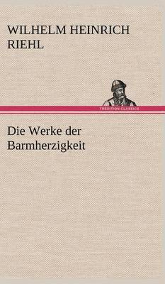 bokomslag Werke Der Barmherzigkeit