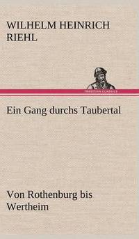 bokomslag Ein Gang Durchs Taubertal