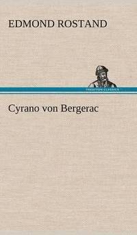 bokomslag Cyrano Von Bergerac