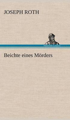 bokomslag Beichte Eines Morders