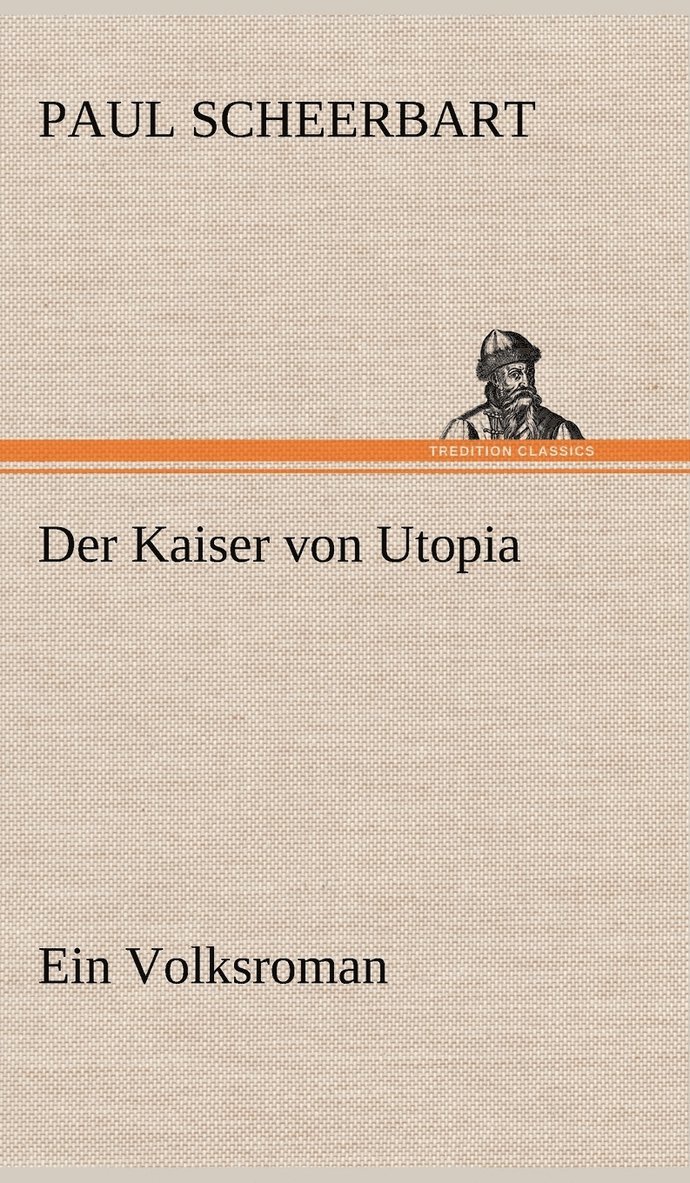 Der Kaiser Von Utopia 1