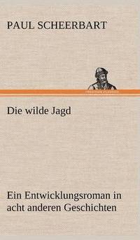 bokomslag Die Wilde Jagd