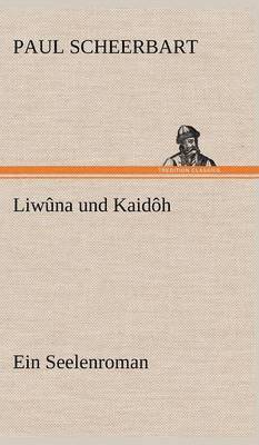 Liwuna Und Kaidoh 1