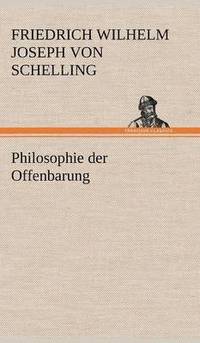 bokomslag Philosophie Der Offenbarung
