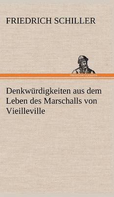Denkwurdigkeiten Aus Dem Leben Des Marschalls Von Vieilleville 1