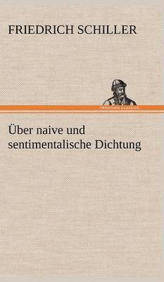 bokomslag Uber Naive Und Sentimentalische Dichtung