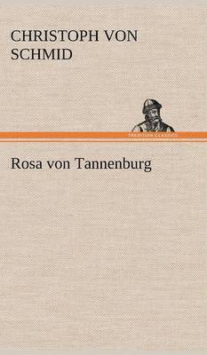 bokomslag Rosa Von Tannenburg