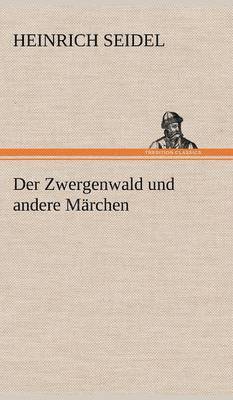 bokomslag Der Zwergenwald Und Andere Marchen