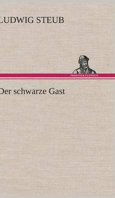 Der Schwarze Gast 1