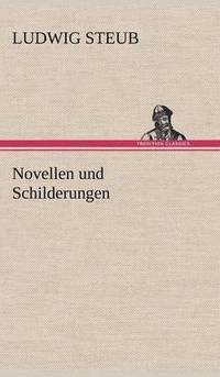 bokomslag Novellen Und Schilderungen