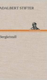 bokomslag Bergkristall