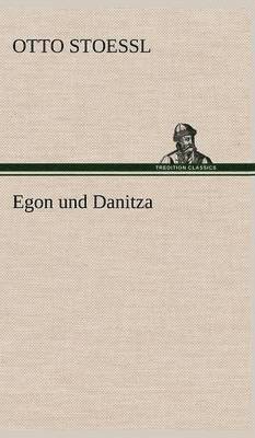 Egon Und Danitza