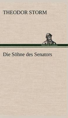 bokomslag Sohne Des Senators
