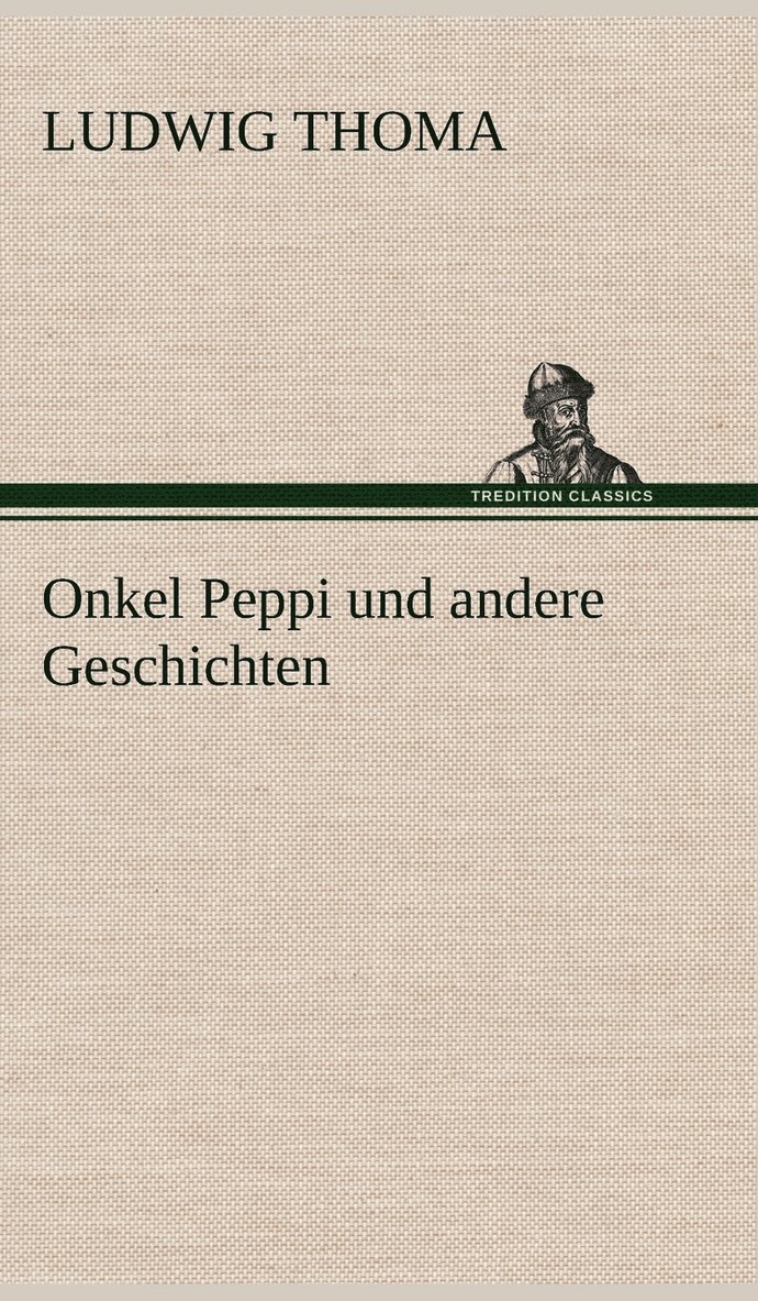 Onkel Peppi Und Andere Geschichten 1