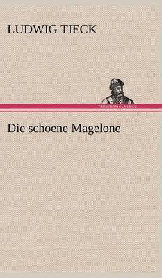 Die Schoene Magelone 1