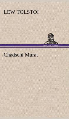 Chadschi Murat 1